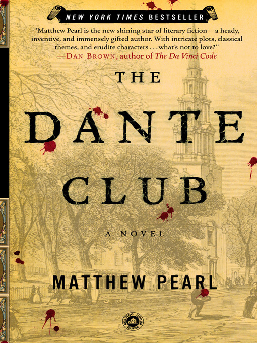 Title details for The Dante Club by Matthew Pearl - Wait list